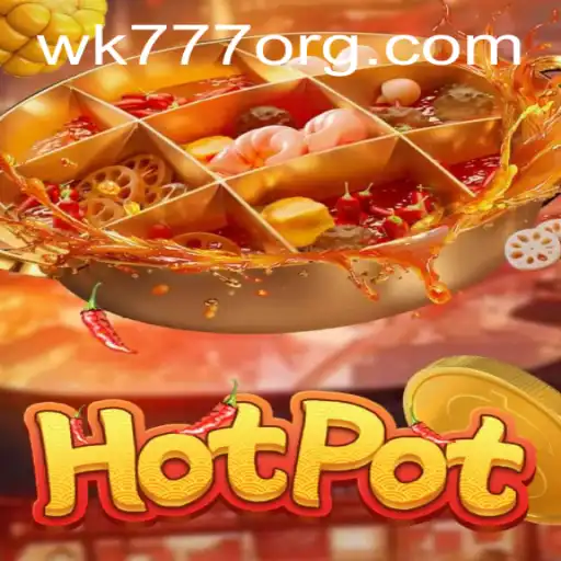 Discovering Hotpot: The Enchanting World of WK777