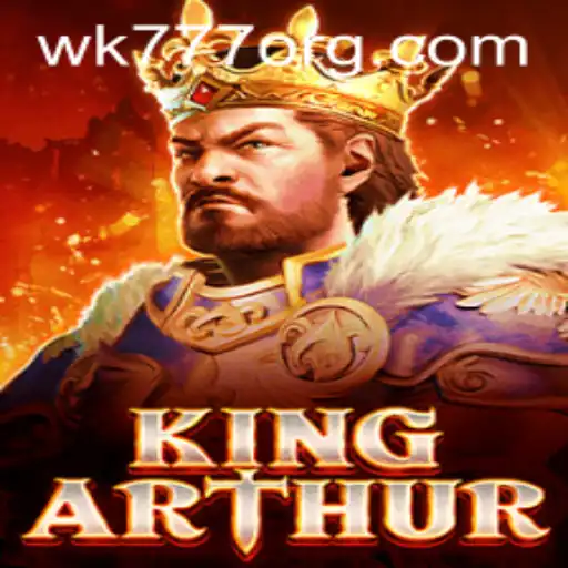 KingArthur: A Legendary Adventure Awaits with WK777